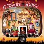 CROWDED HOUSE - THE VERY VERY BEST OF CROWDED HOUSE (CD).. )