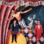 CROWDED HOUSE - CROWDED HOUSE (Vinyl LP).