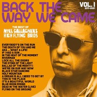 NOEL GALLAGHER'S HIGH FLYING BIRDS - BACK THE WAY WE CAME: THE BEST OF NOEL GALLAGHER'S HIGH FLYING BIRDS (CD).  )