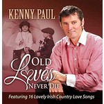 KENNY PAUL - OLD LOVES NEVER DIE (CD).