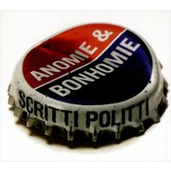 SCRITTI POLITTI - ANOMIE & BONHOMIE (CD).