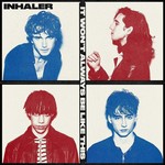 INHALER - IT WON'T ALWAYS BE LIKE THIS (CD).  )