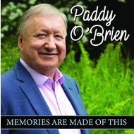 PADDY O'BRIEN - MEMORIES ARE MADE OF THIS (CD)...