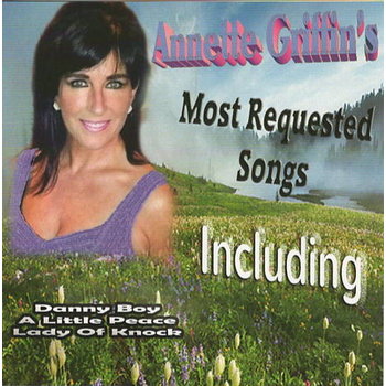 ANNETTE GRIFFIN - MOST REQUESTED SONGS (CD)