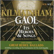 KILMAINHAM GAOL IT'S HEROES AND SONGS (CD).  )