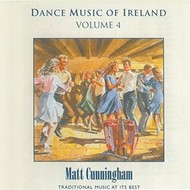 MATT CUNNINGHAM - DANCE MUSIC OF IRELAND, VOLUME 4 (CD).