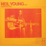 NEIL YOUNG - CARNEGIE HALL 1970 (CD).