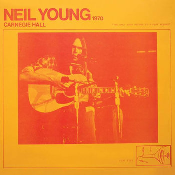 NEIL YOUNG - CARNEGIE HALL 1970 (CD)