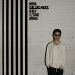 NOEL GALLAGHERS HIGH FLYING BIRDS - CHASING YESTERDAY DELUXE EDITION (CD).