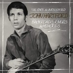 JOHN HARTFORD - BACKROADS, RIVERS & MEMORIES (CD).  )