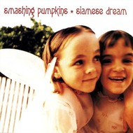 SMASHING PUMPKINS - SIAMESE DREAM (CD).