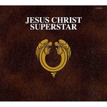 JESUS CHRIST SUPERSTAR 50TH ANNIVERSARY Soundtrack - VARIOUS ARTISTS (CD).