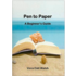 PEN TO PAPER A BEGINNER'S GUIDE by VERA CÁIT WALSH (Book)