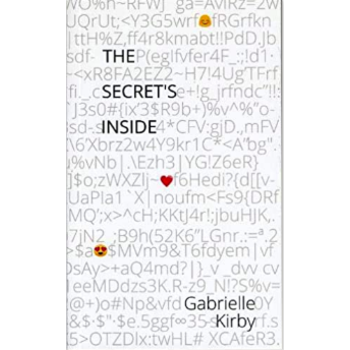 THE SECRET'S INSIDE by GABRIELLE KIRBY (Book)