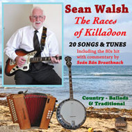 SEAN WALSH - THE RACES OF KILLADOON (CD)...