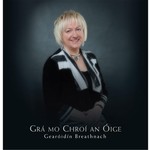 GEARÓIDÍN BREATHNACH - GRÁ MO CHROÍ AN ÓIGE (CD)...