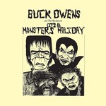 BUCK OWENS AND THE BUCKAROOS - (IT'S A) MONSTERS HOLIDAY (CD).