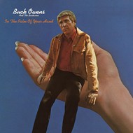 BUCK OWENS AND THE BUCKAROOS - IN THE PALM OF YOUR HAND (CD).