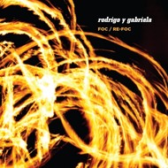 RODRIGO Y GABRIELA - FOC / RE-FOC (CD / DVD).