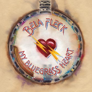 BÉLA FLECK - MY BLUEGRASS HEART (Vinyl LP)