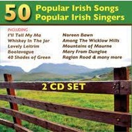 50 POPULAR IRISH SONGS - 50 POPULAR IRISH SINGERS (CD)...