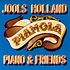 JOOLS HOLLAND - PIANOLA PIANO AND FRIENDS (Vinyl LP)