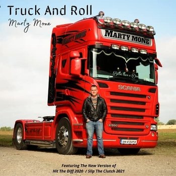 MARTY MONE - TRUCK AND ROLL (CD)