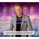 MIKE DENVER - SO FAR SO GOOD (CD).