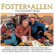 FOSTER & ALLEN - THE GOLDEN YEARS (CD)...