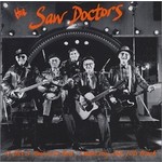 SAW DOCTORS - IF THIS IS ROCK AND ROLL, I WANT MY OLD JOB BACK (CD)...