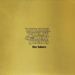 NATHANIEL RATELIFF & THE NIGHT SWEATS - THE FUTURE (Vinyl LP).