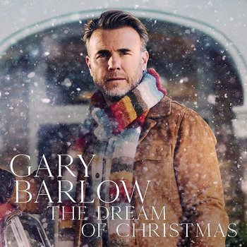 GARY BARLOW - THE DREAM OF CHRISTMAS (Vinyl LP)