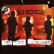 THE LIBERTINES - UP THE BRACKET (CD).