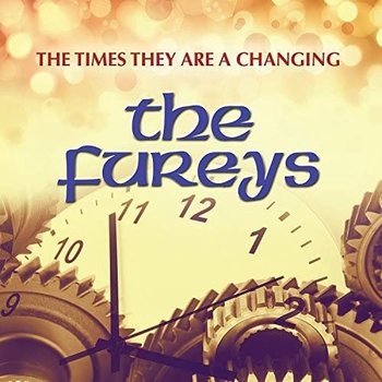 THE FUREYS - THE TIMES THEY ARE A CHANGING (CD)