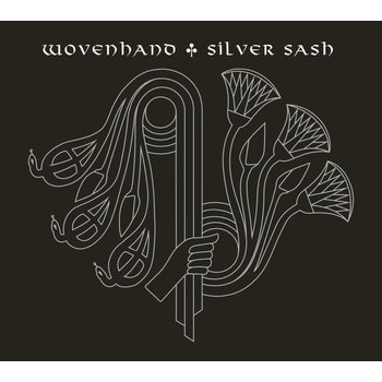 WOVENHAND - SILVER SASH (Vinyl LP)