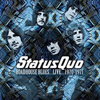 STATUS QUO - ROADHOUSE BLUES LIVE 1970-1971 (CD)