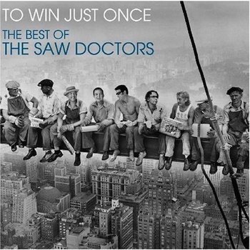 SAW DOCTORS - TO WIN JUST ONCE, THE BEST OF THE SAW DOCTORS (Vinyl LP)