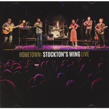 STOCKTON'S WING - HOMETOWN: STOCKTON'S WING LIVE (CD)