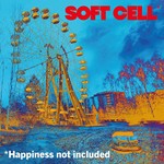 SOFT CELL - HAPPINESS NOT INCLUDED (Vinyl LP).
