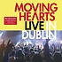 MOVING HEARTS - LIVE IN DUBLIN (Vinyl LP)