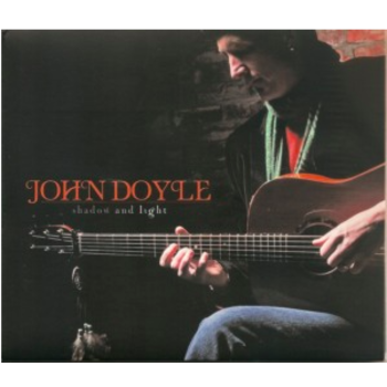 JOHN DOYLE - SHADOW AND LIGHT (CD)
