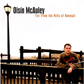 OISIN MCAULEY - FAR FROM THE HILLS OF DONEGAL (CD)