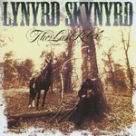 LYNYRD SKYNYRD - THE LAST REBEL (CD).  )