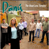 DANÚ - THE ROAD LESS TRAVELED (CD)