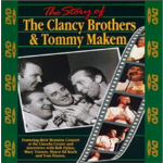 THE CLANCY BROTHERS & TOMMY MAKEM - THE STORY OF THE CLANCY BROTHERS & TOMMY MAKEM (DVD)...ci)