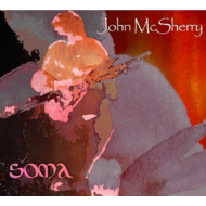 JOHN MCSHERRY - S0MA (CD)...I)