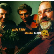 CELTIC FIDDLE FESTIVAL - ENCORE (CD)