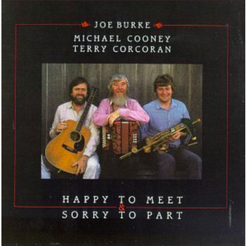 JOE BURKE - HAPPY TO MEET & SORRY TO PART (CD)