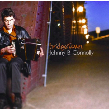 JOHNNY B. CONNOLLY BRIDGETOWN (CD)