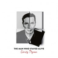 CHRISTY DIGNAM - THE MAN WHO STAYED ALIVE (Vinyl LP).